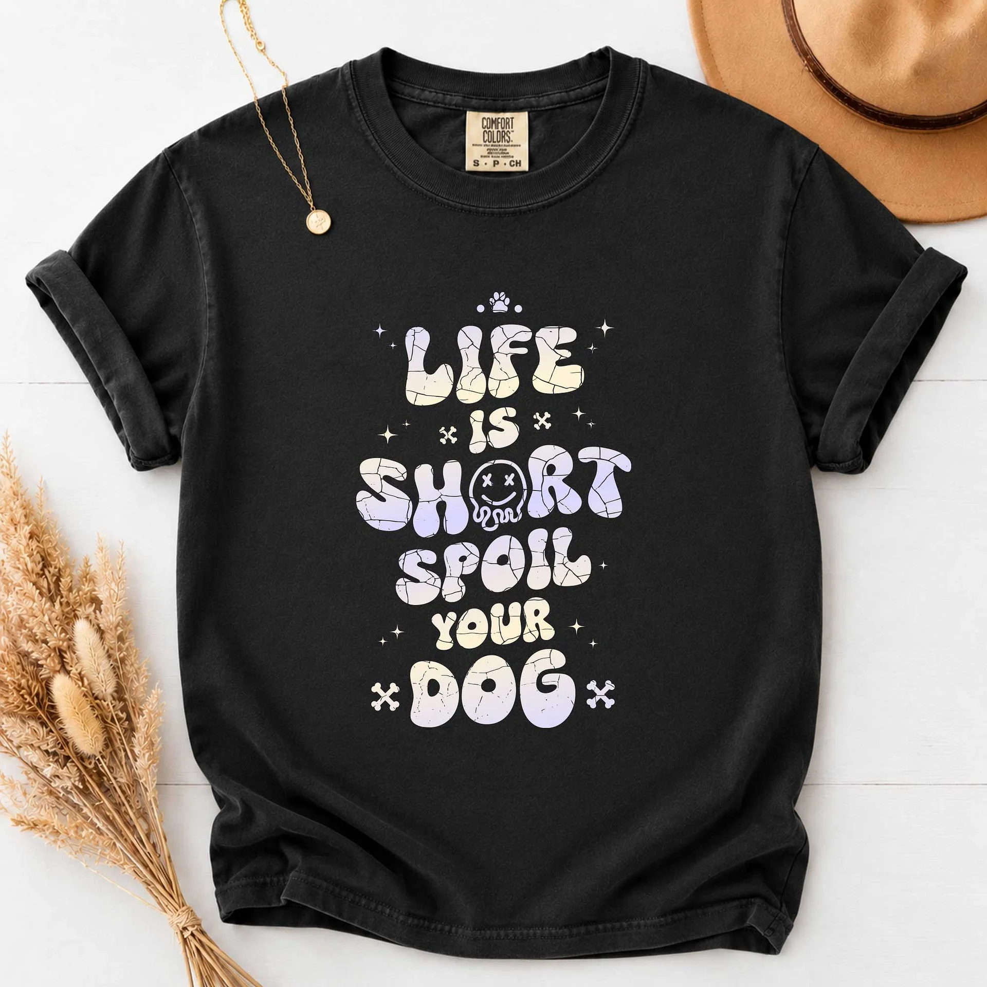 Life Is Short Spoil Your Dog T-shirt product image (1)