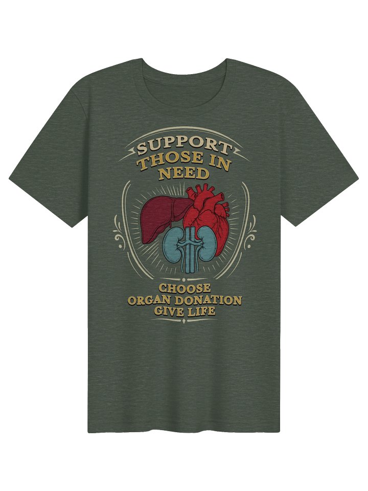 Support Those in Need Organ Donation T-Shirt product image (21)