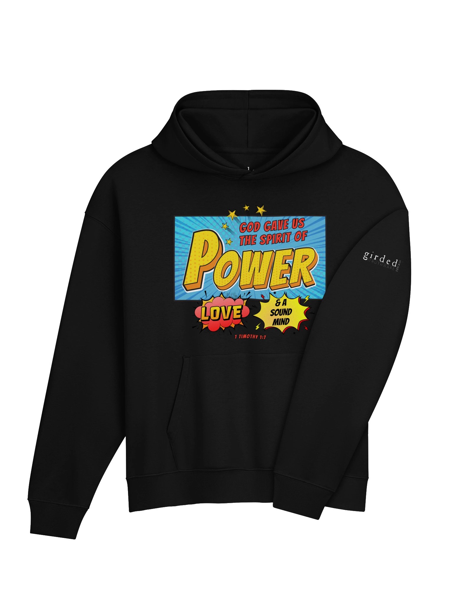 The Spirit of Power 1 Timothy 1:7 Hoodie product image (4)