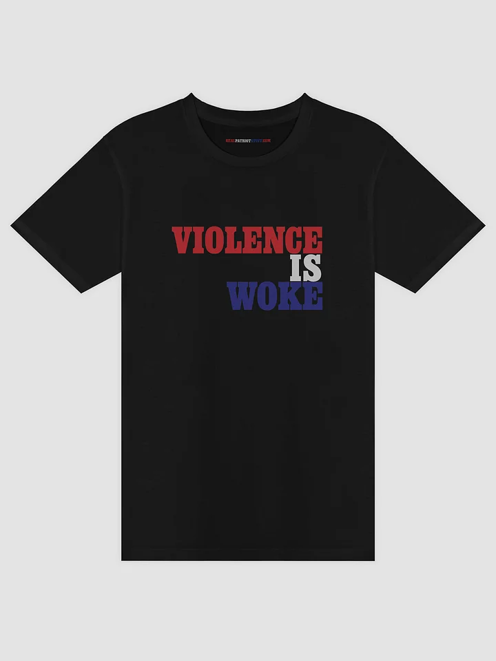 Violence is Woke product image (1)