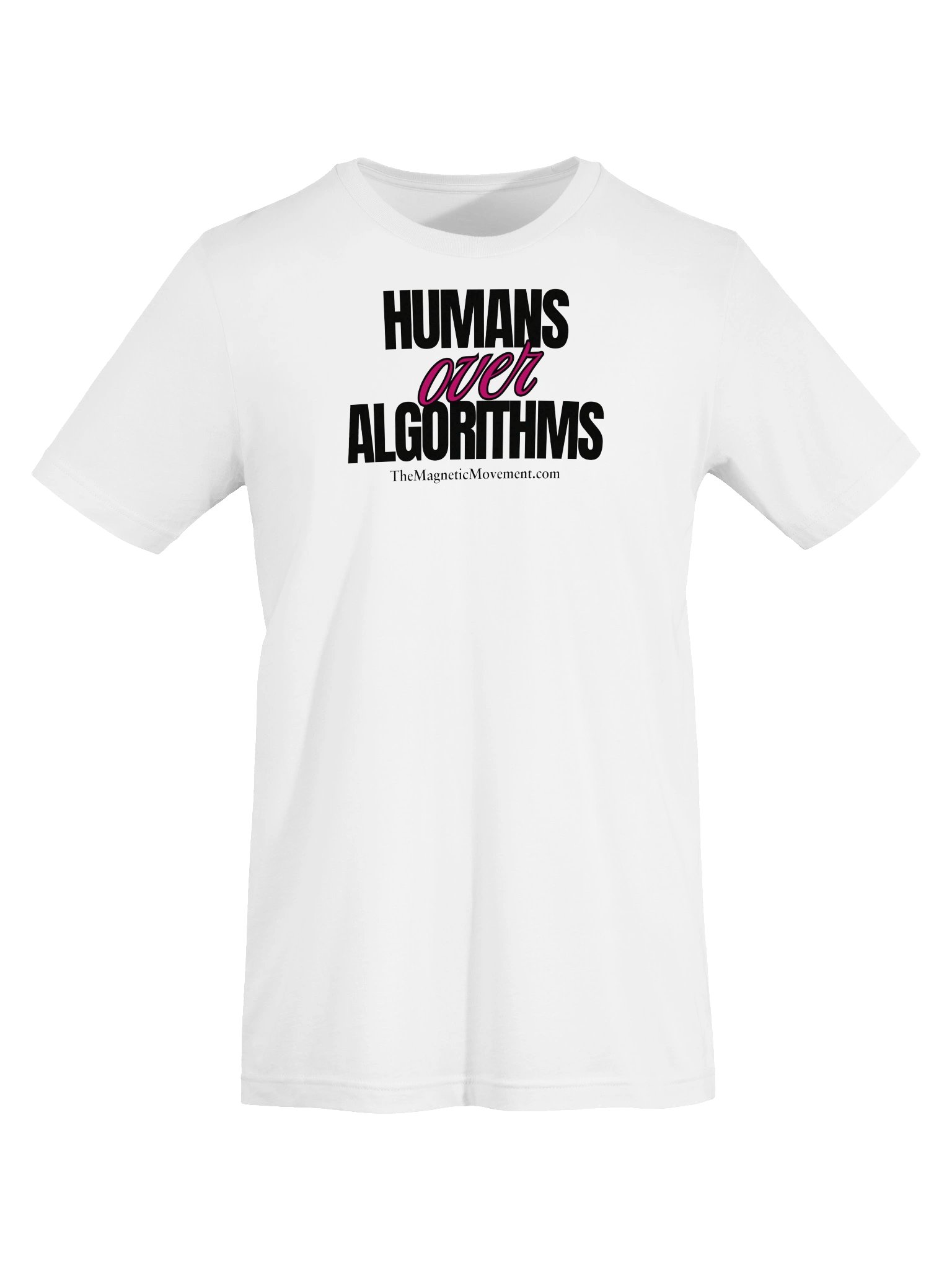 Humans Over Algorithms - White product image (5)
