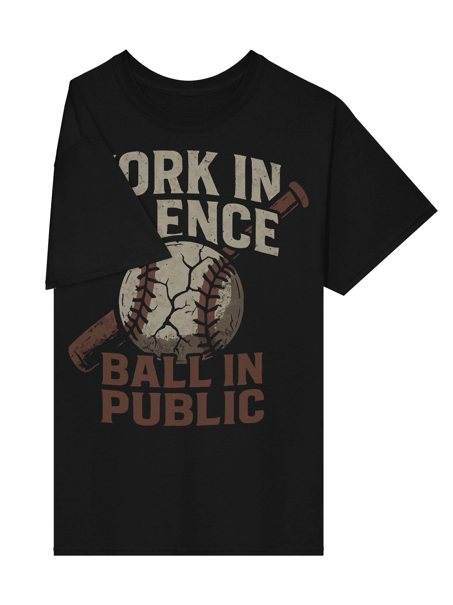“Work in Silence, Ball in Public” Baseball Motivation Tee product image (4)