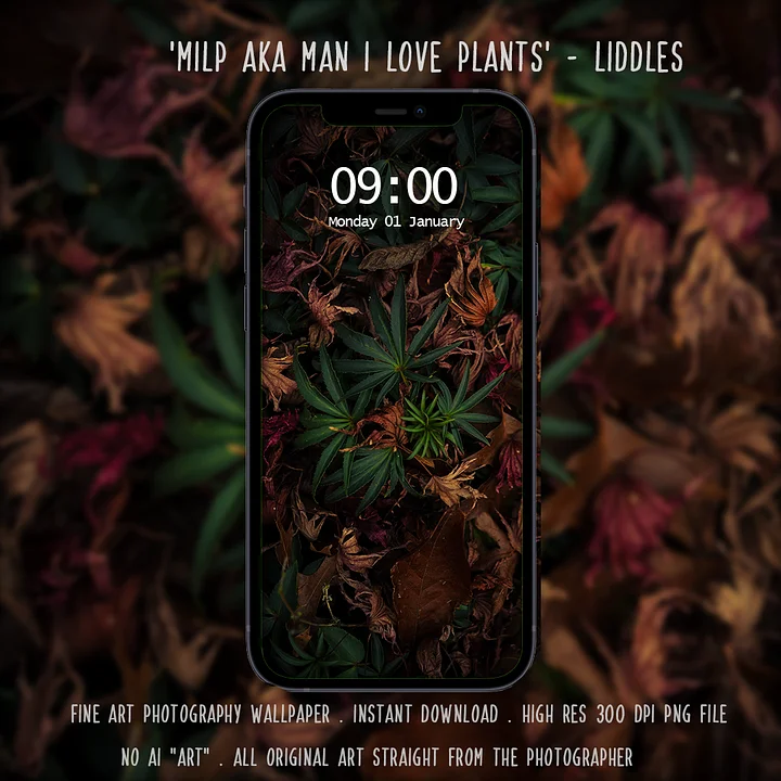 Man I love plants by Liddles phone wallpaper product image (1)