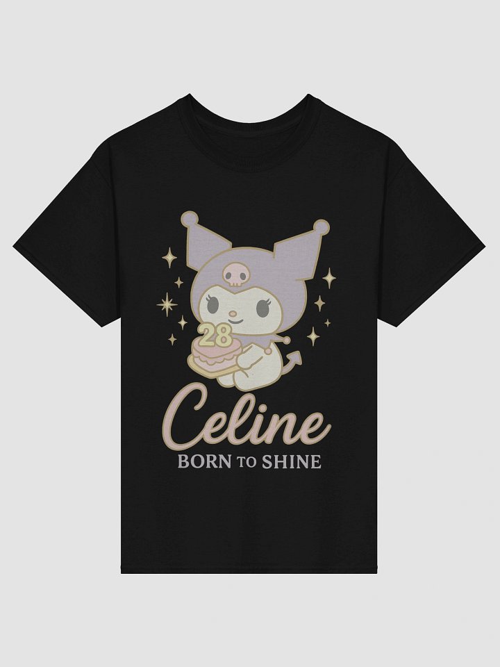 Celine – Born to Shine: Kuromi 28th Birthday T-Shirt product image (1)