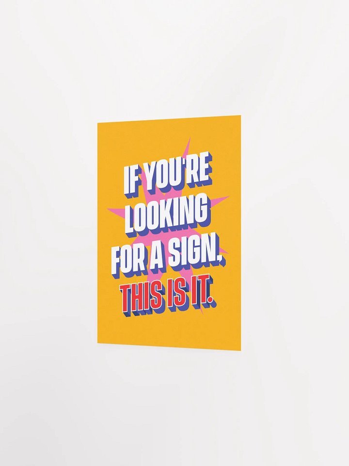 This Is A Sign Poster product image (5)
