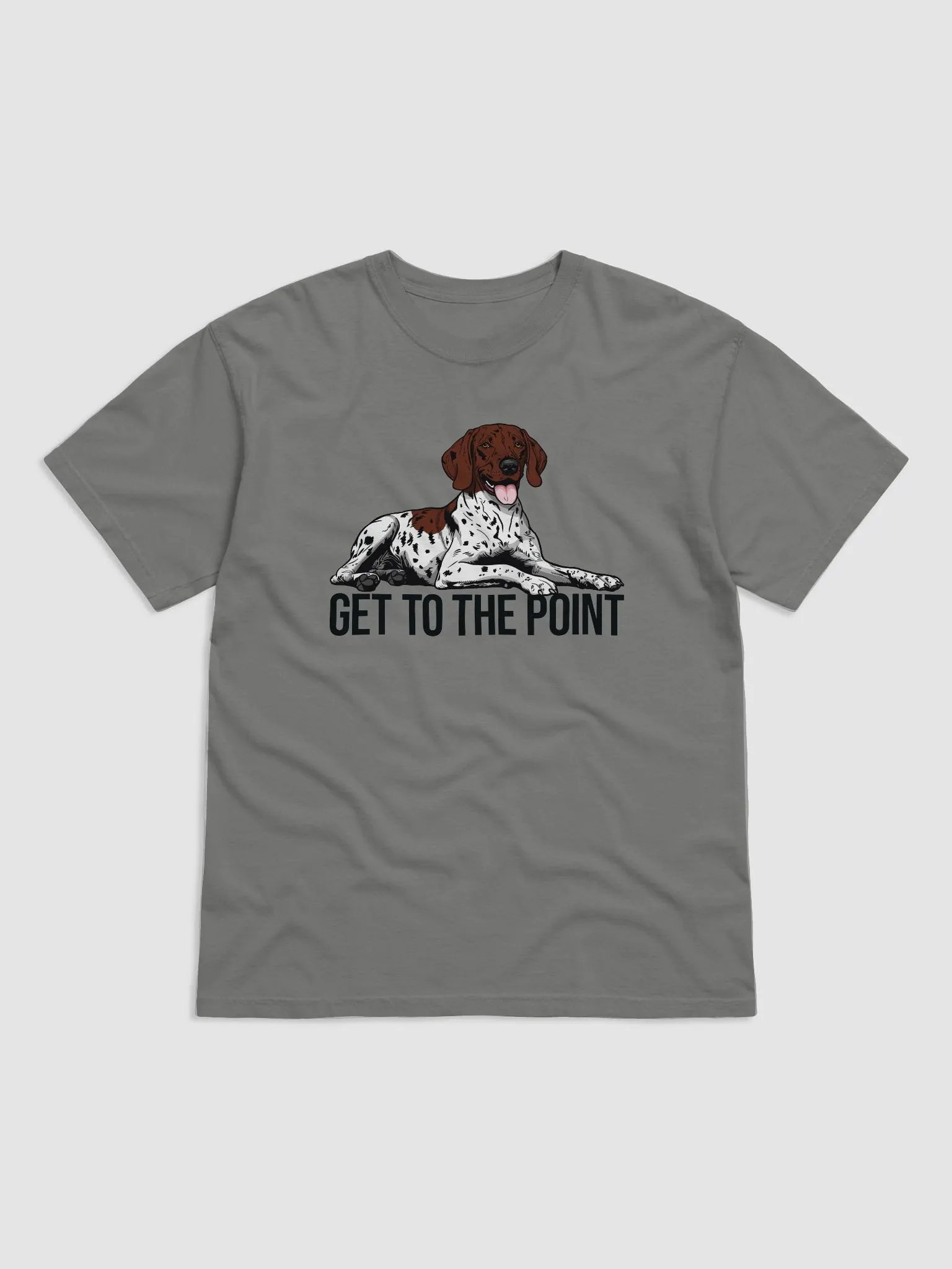 Get to the Point T-Shirt of a German Shorthaired Pointer (2) | Funny T-Shirt for GSP Paw-rents product image (1)