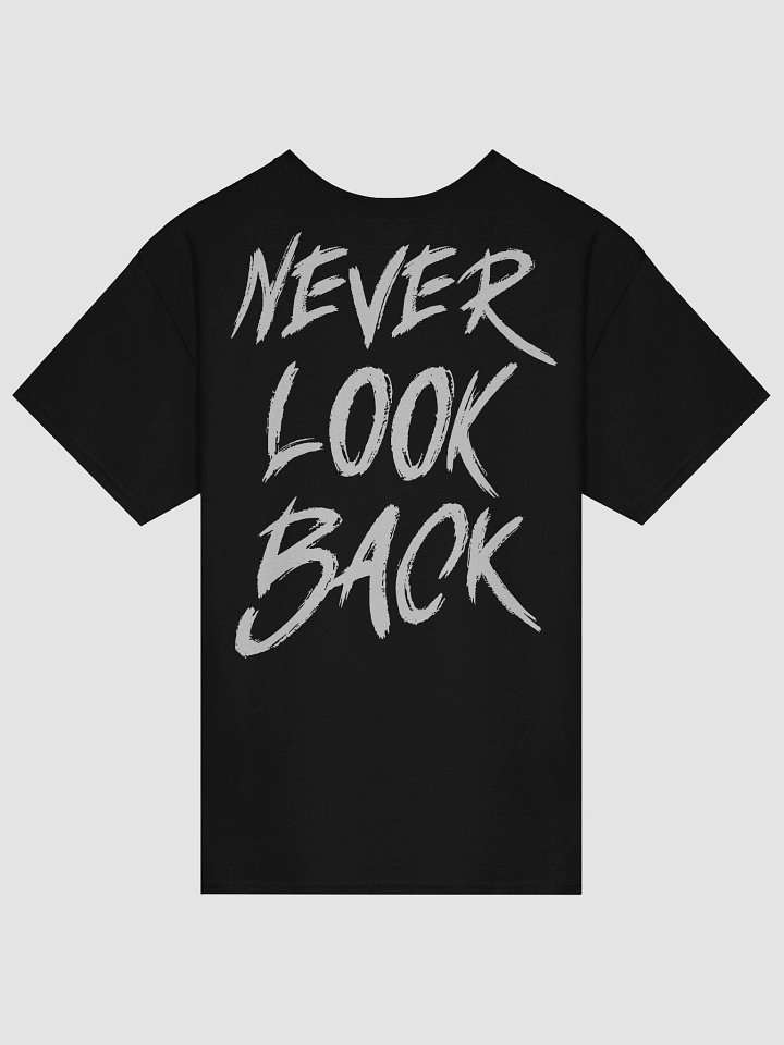 Never Look Back T-Shirt product image (8)