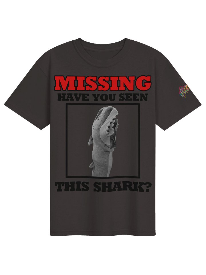 Have You Seen This Shark - MISSING Tee product image (3)