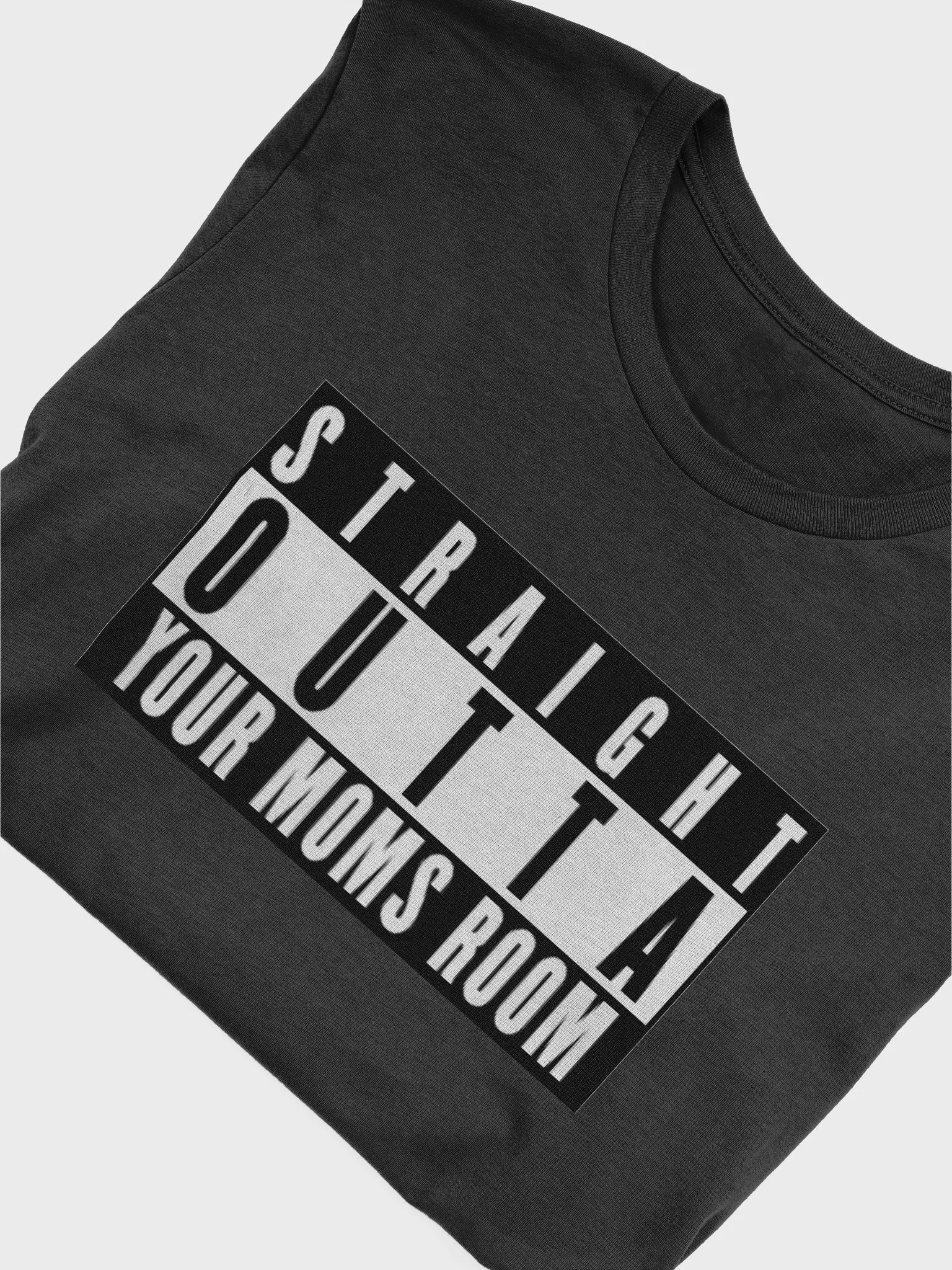 Straight outta Your Mom's Room product image (4)