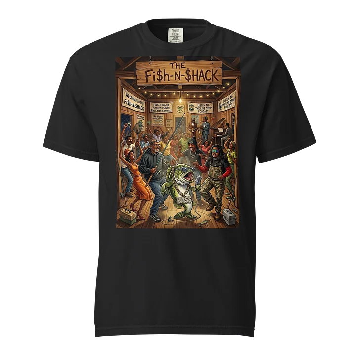 "The Fi$h-N-$hack" Comfort Colors T-Shirt product image (1)