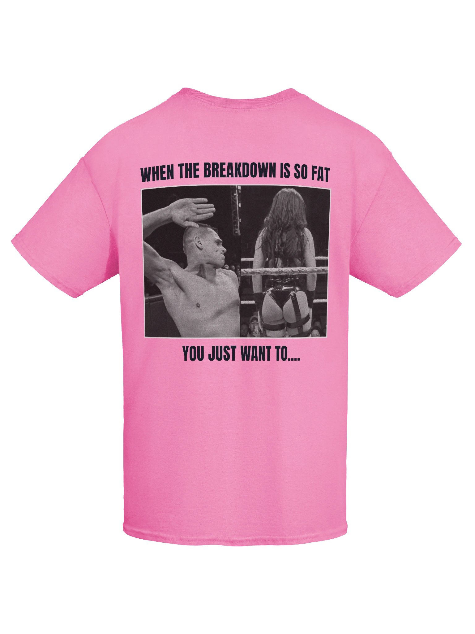 When The Breakdown Is Fat... - Pink product image (9)
