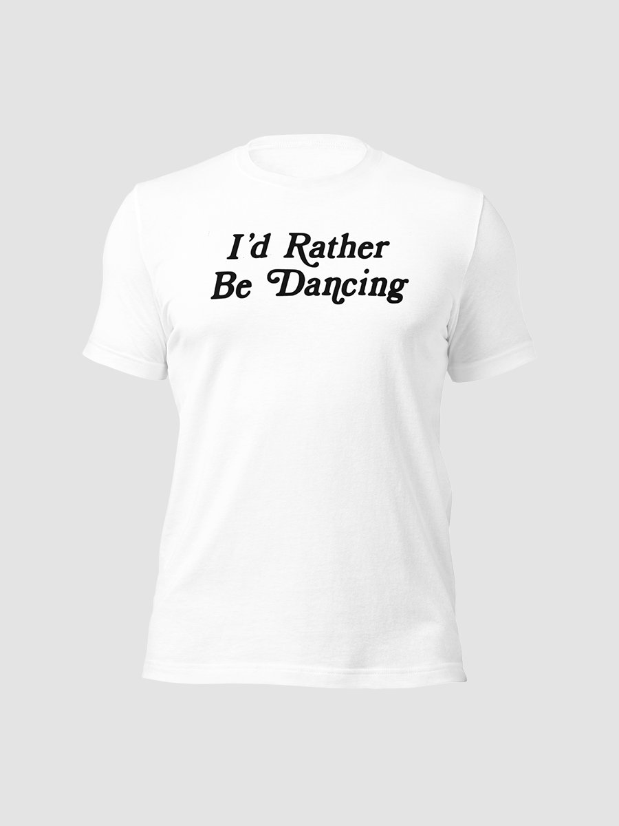 Weekends in California™ Dancing T-Shirt product image (5)
