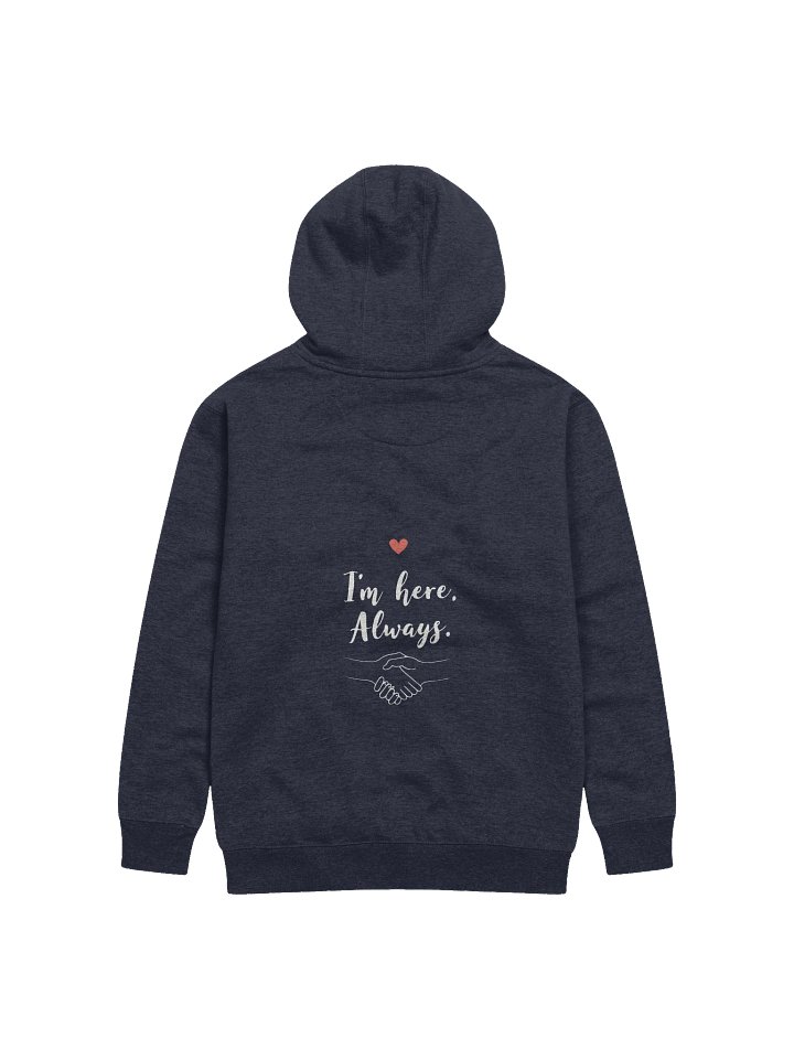 Always Here Unisex Premium Hoodie product image (16)