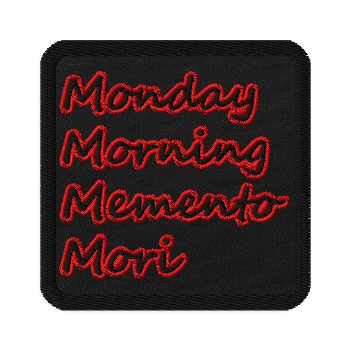 Monday Morning Memento Mori [patch] product image (1)