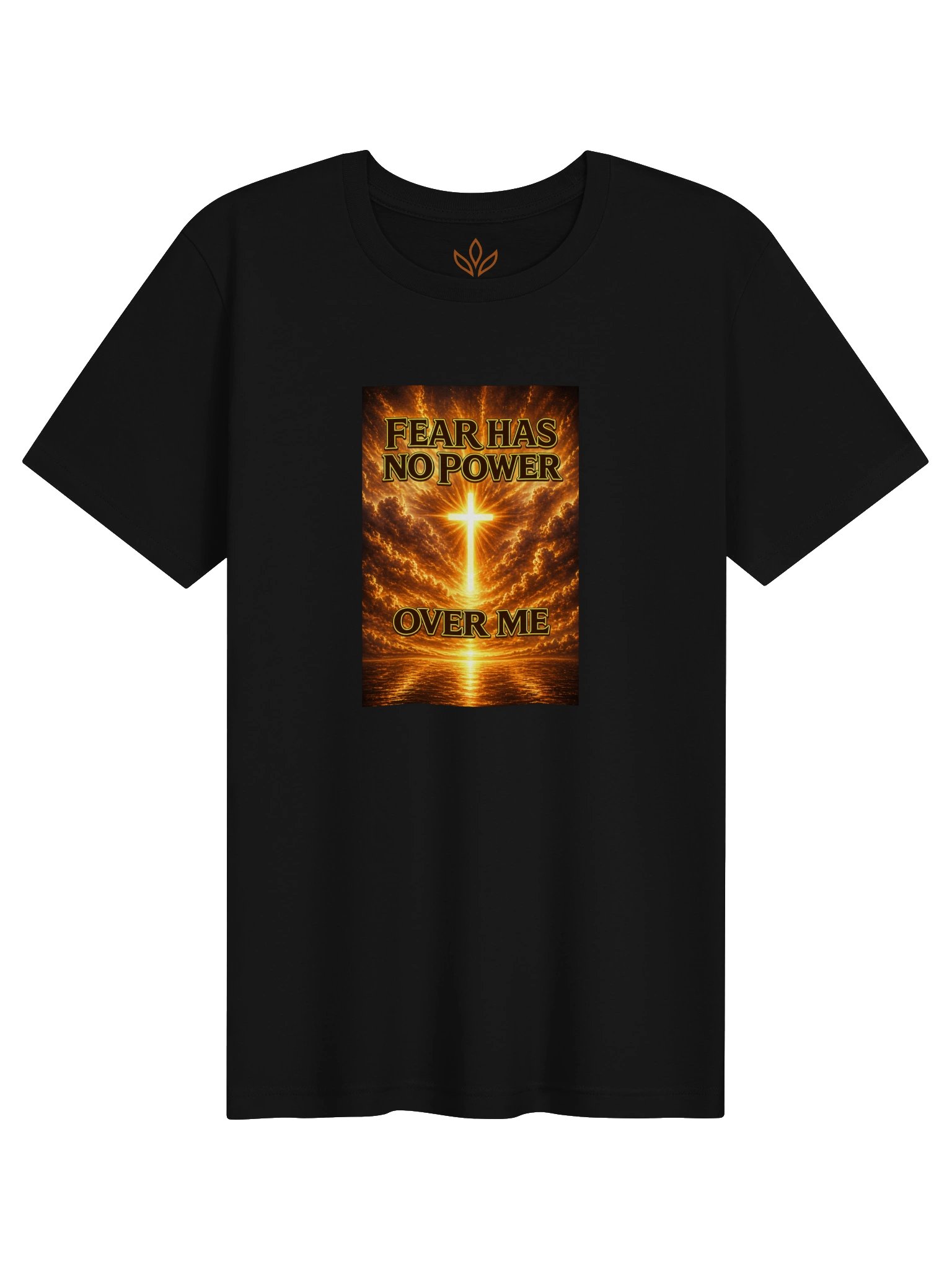 Fear Has No Power Over Me T-Shirt product image (1)