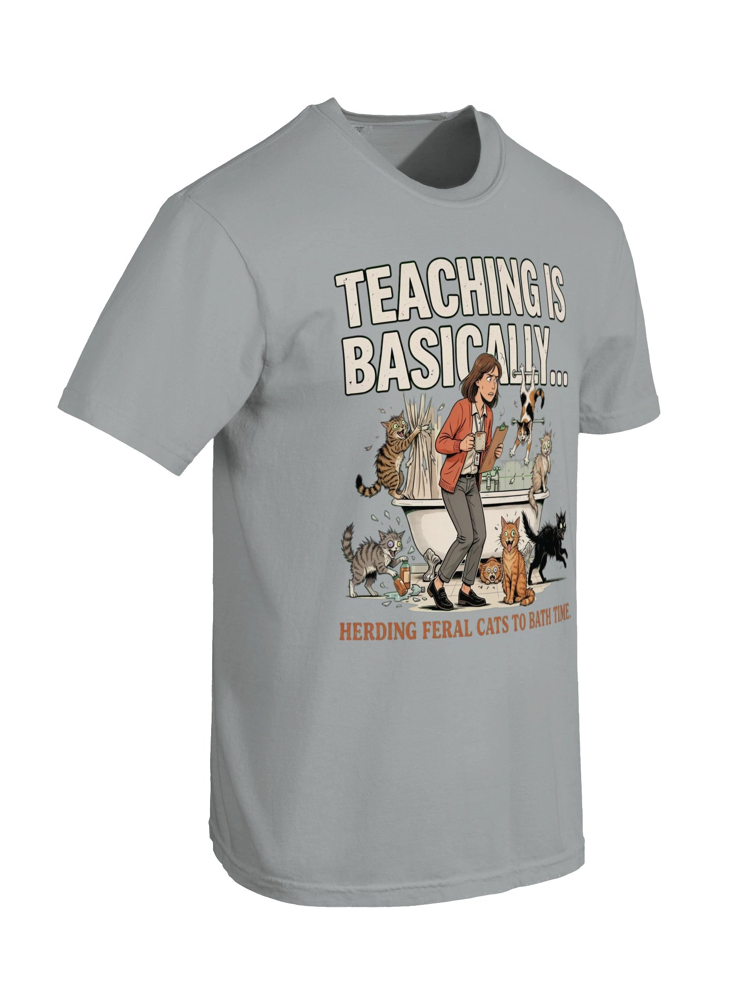 Teaching Is Basically... product image (6)