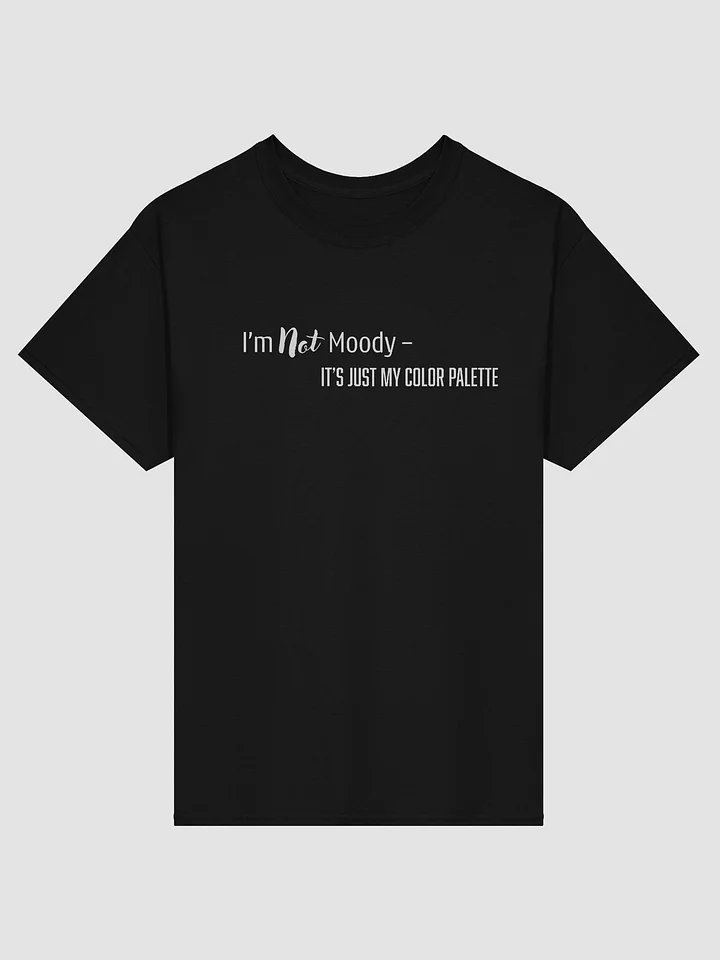 I’m Not Moody—It’s Just My Color Palette. product image (1)