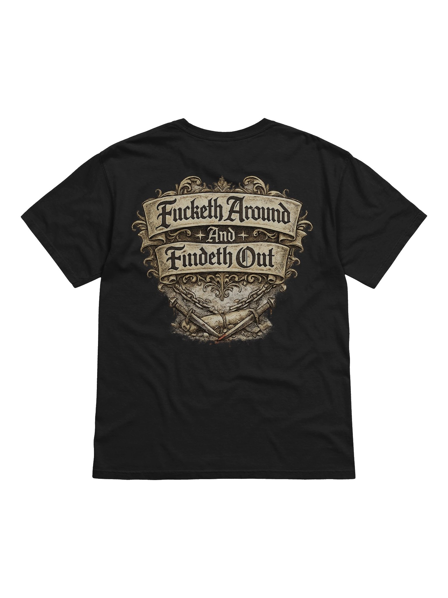 Fucketh around Findeth out Tee product image (2)