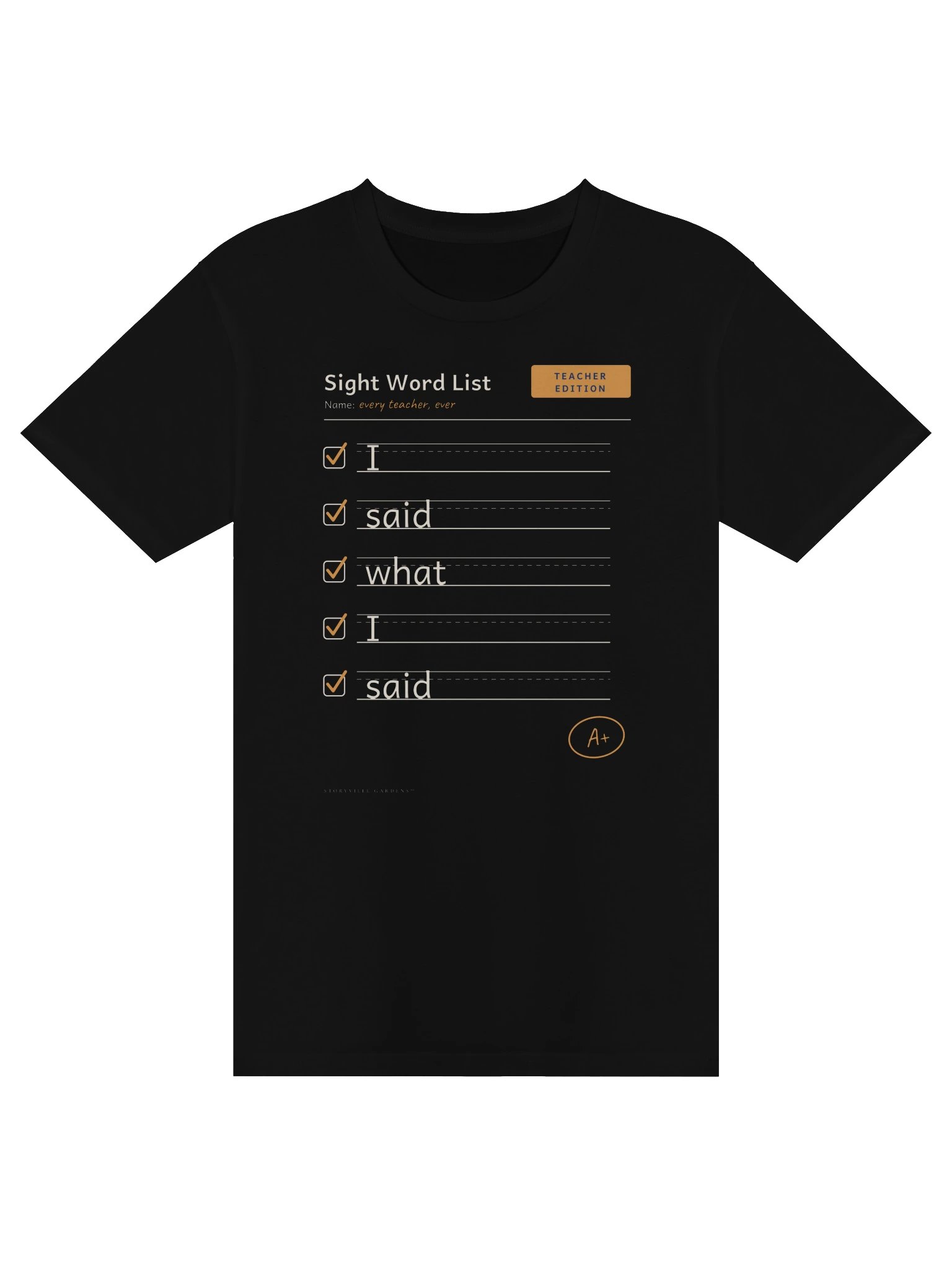 I Said What I Said Teacher Tee product image (1)