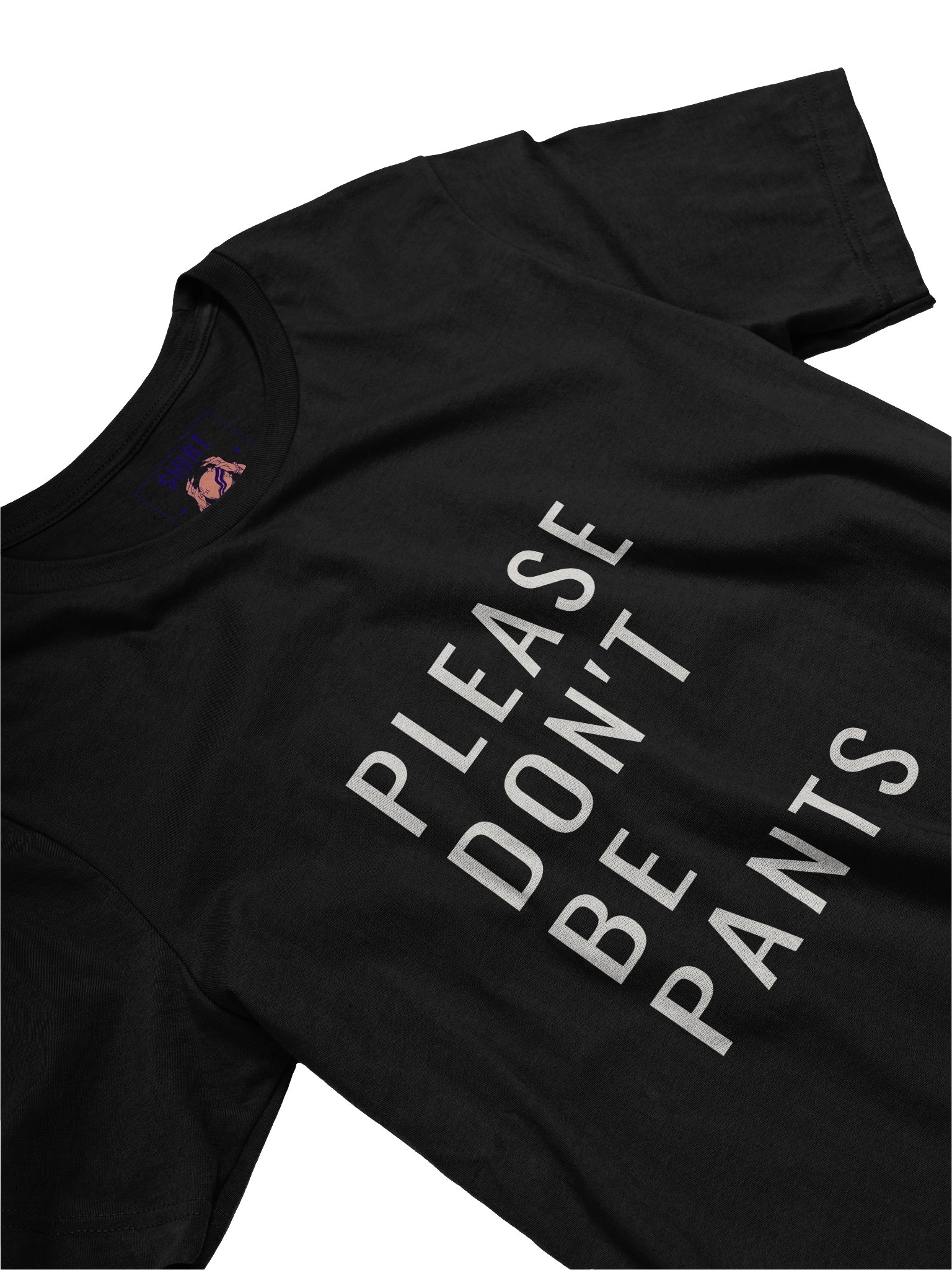 Please Don't be Pants product image (15)