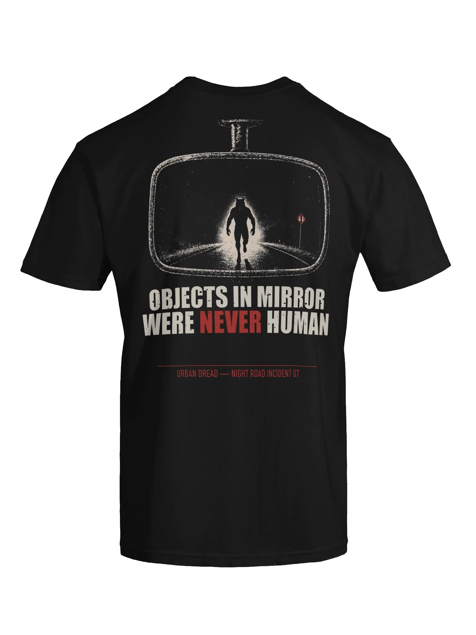 Objects in Mirror Were Never Human — Dogman Horror T-Shirt product image (7)