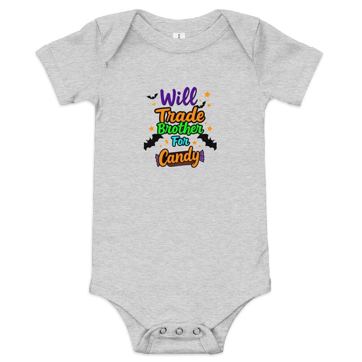 Will Trade Brother For Candy Baby Romper Onesie product image (1)