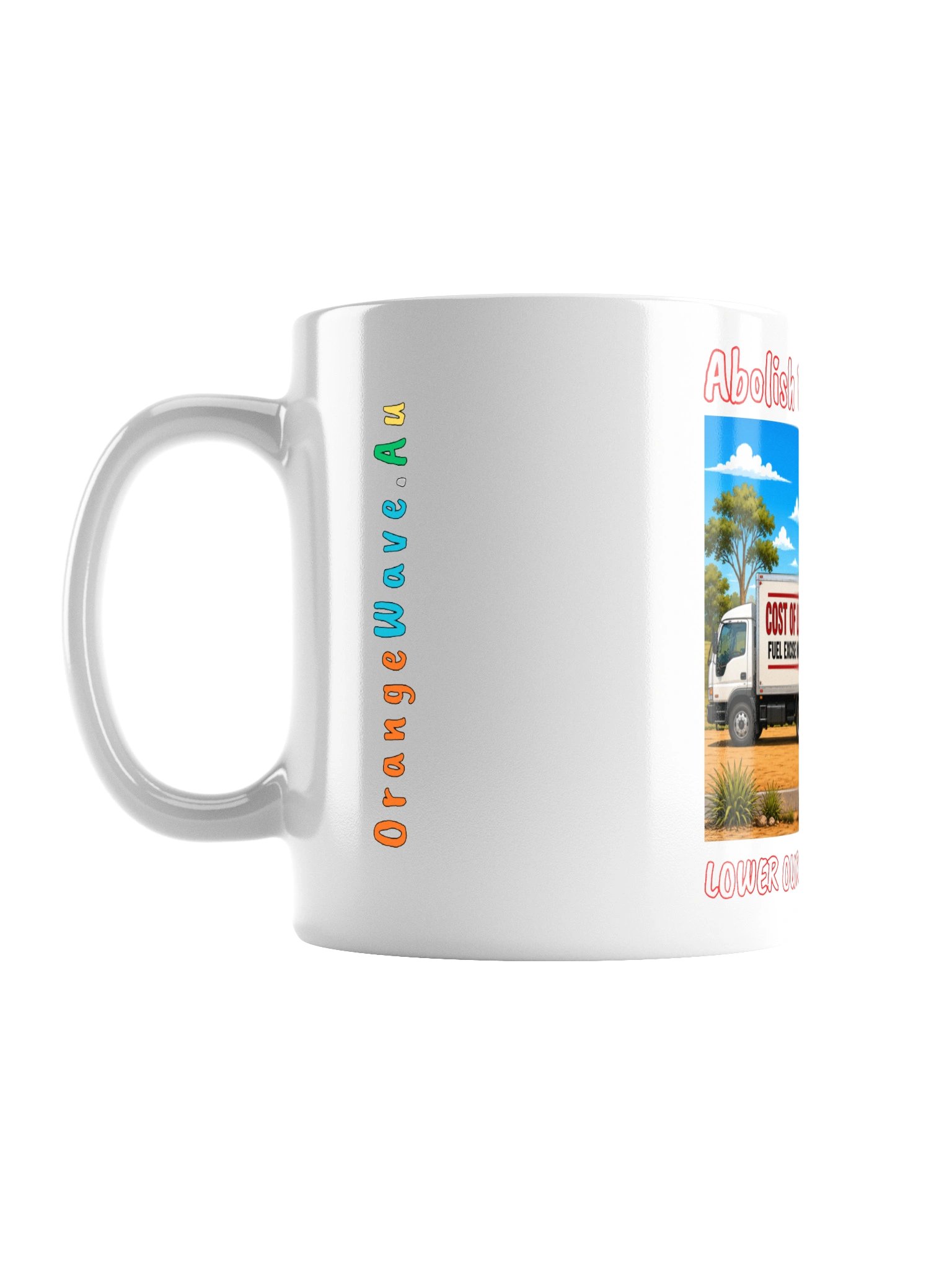 Abolish Fuel Excise Mug product image (1)