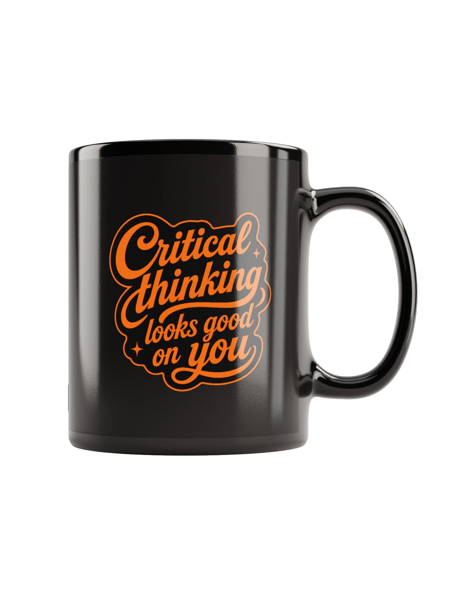Critical Thinking Looks Good On You - Black Glossy Mug product image (3)