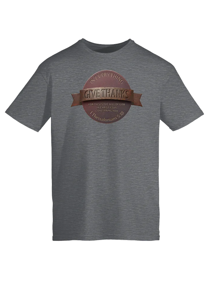In Everything Give Thanks T-Shirt product image (3)