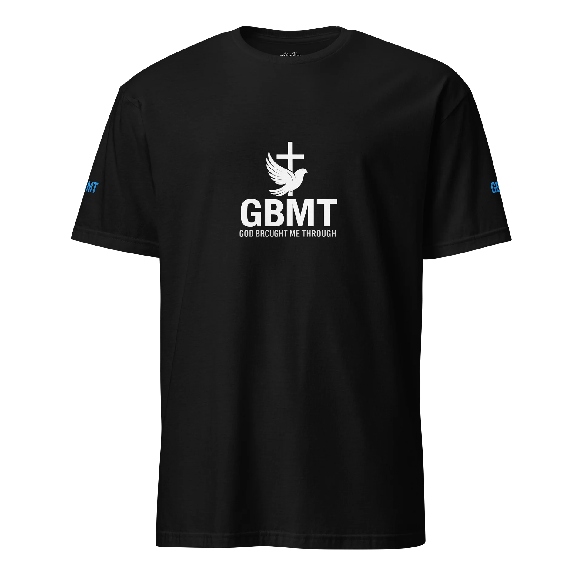 GBMT “God Brought Me Through” Faith T-Shirt | Real Survivor Collection product image (1)