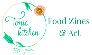 Tonic Kitchen | Vegan & Vegetarian Food Recipe Zines, Art & Goods