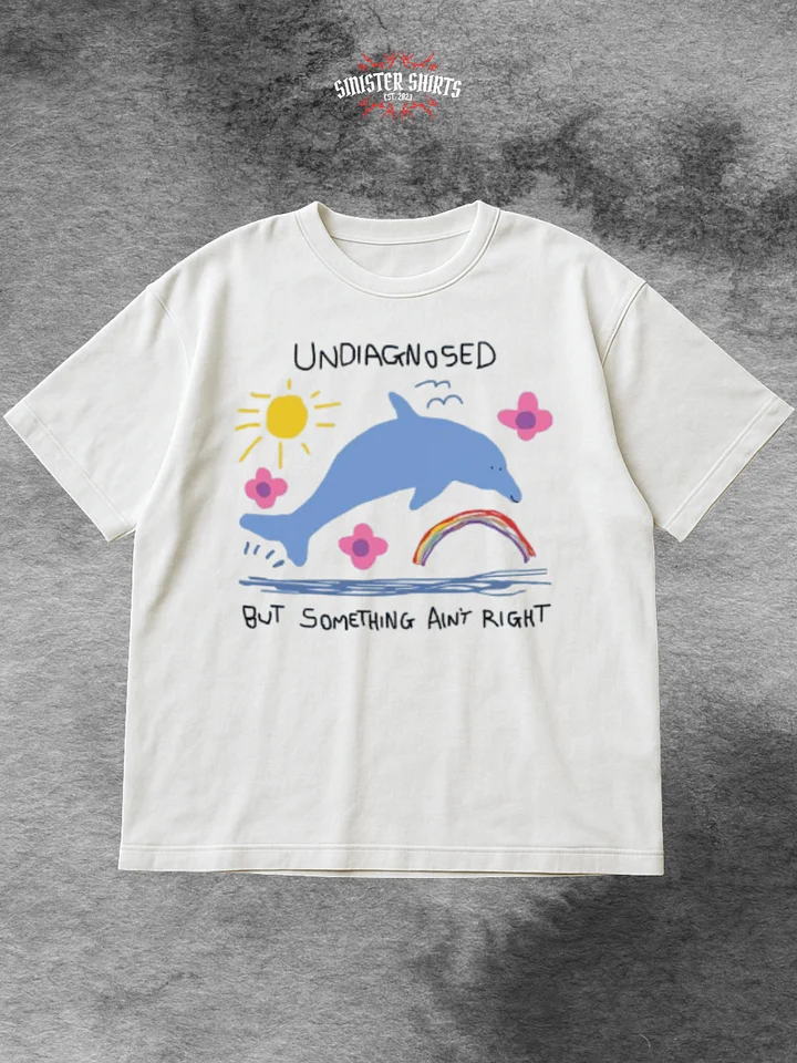 Undiagnosed But Something Ain't Right Shirt product image (1)
