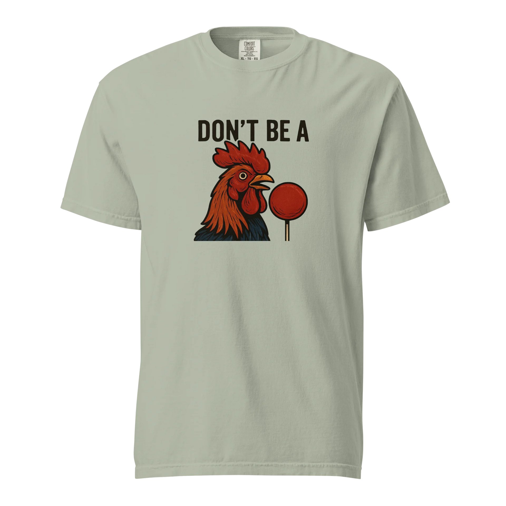 Don't Be A Graphic Tee product image (1)