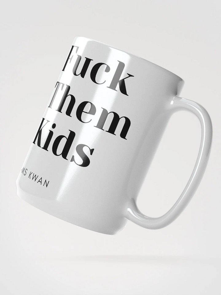 F Them Kids Mug product image (2)