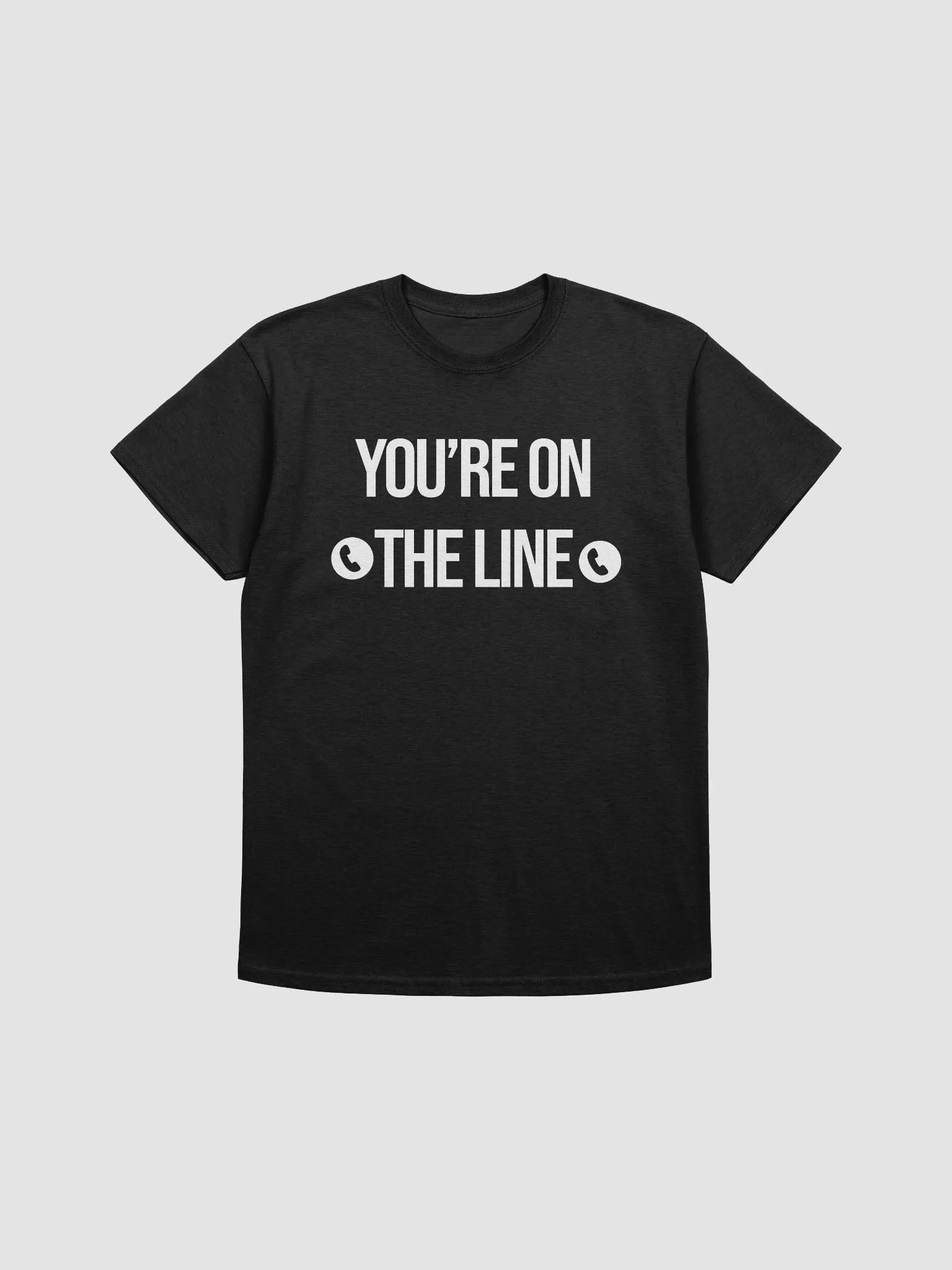 You're On The Line (+1 Wisdom, +5 Sarcasm) product image (1)