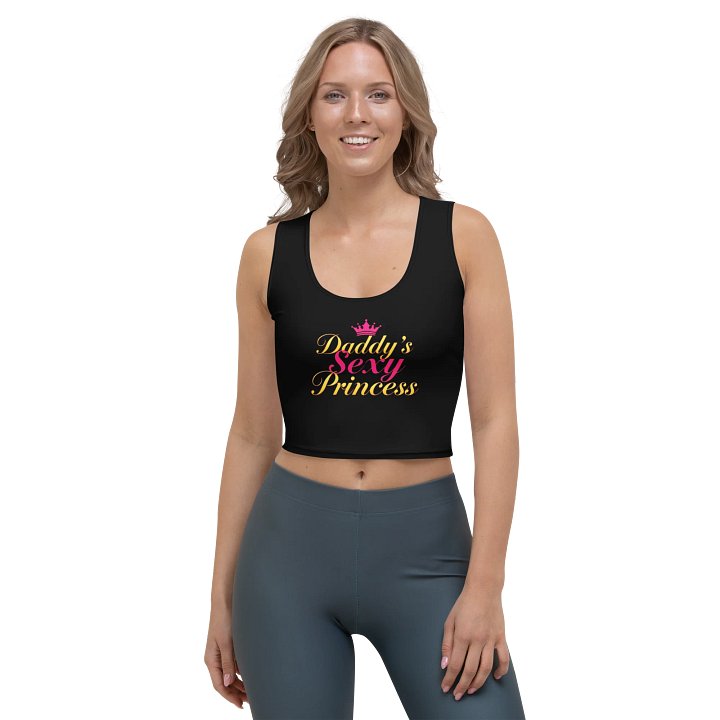DADDY'S SEXY PRINCESS Crop Top product image (1)
