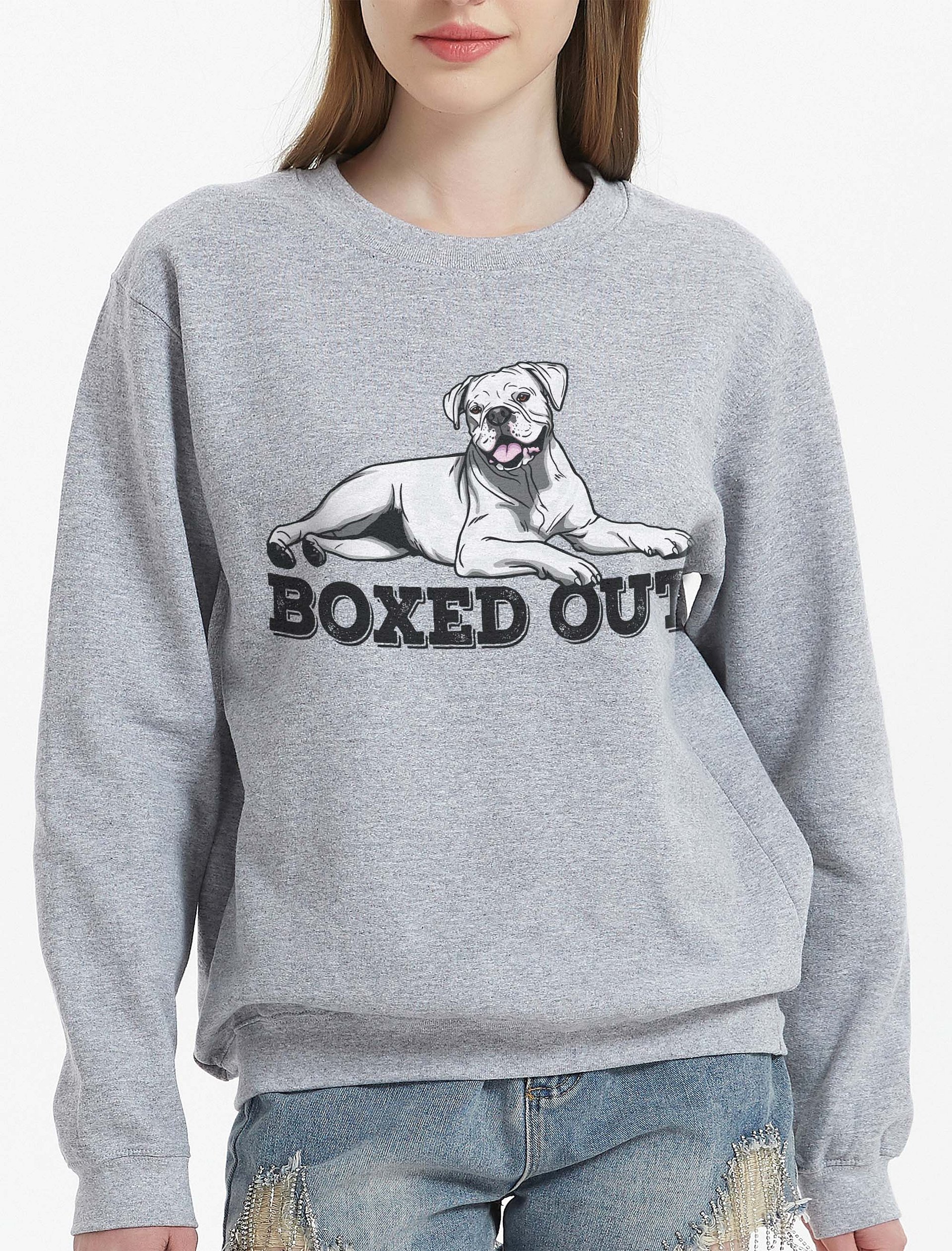 Boxed Out Sweatshirt of a Boxer Dog(White) | Funny Shirt for Boxer Paw-rents product image (2)