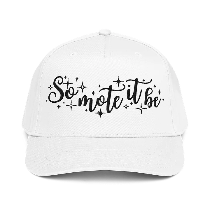 So Mote It Be Baseball Cap - Light product image (1)