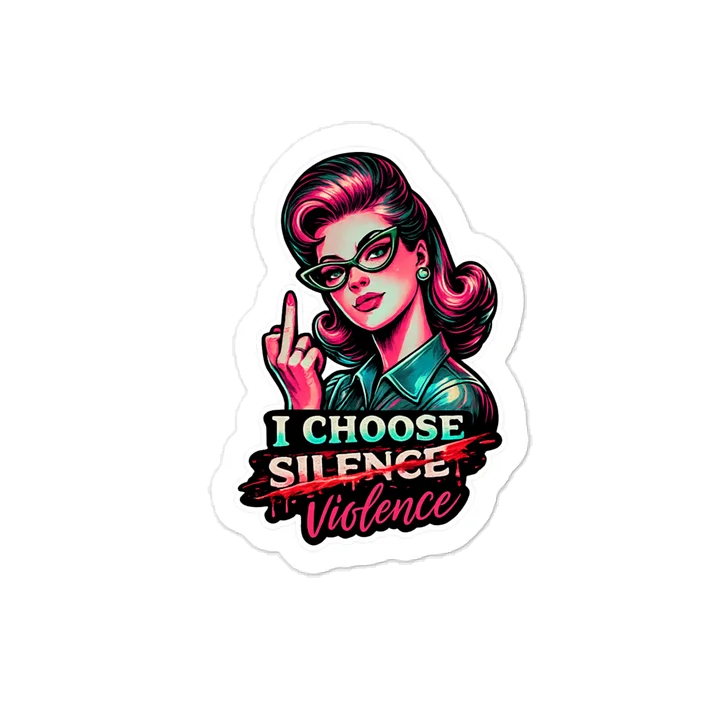 Violence over Silence Sticker product image (1)