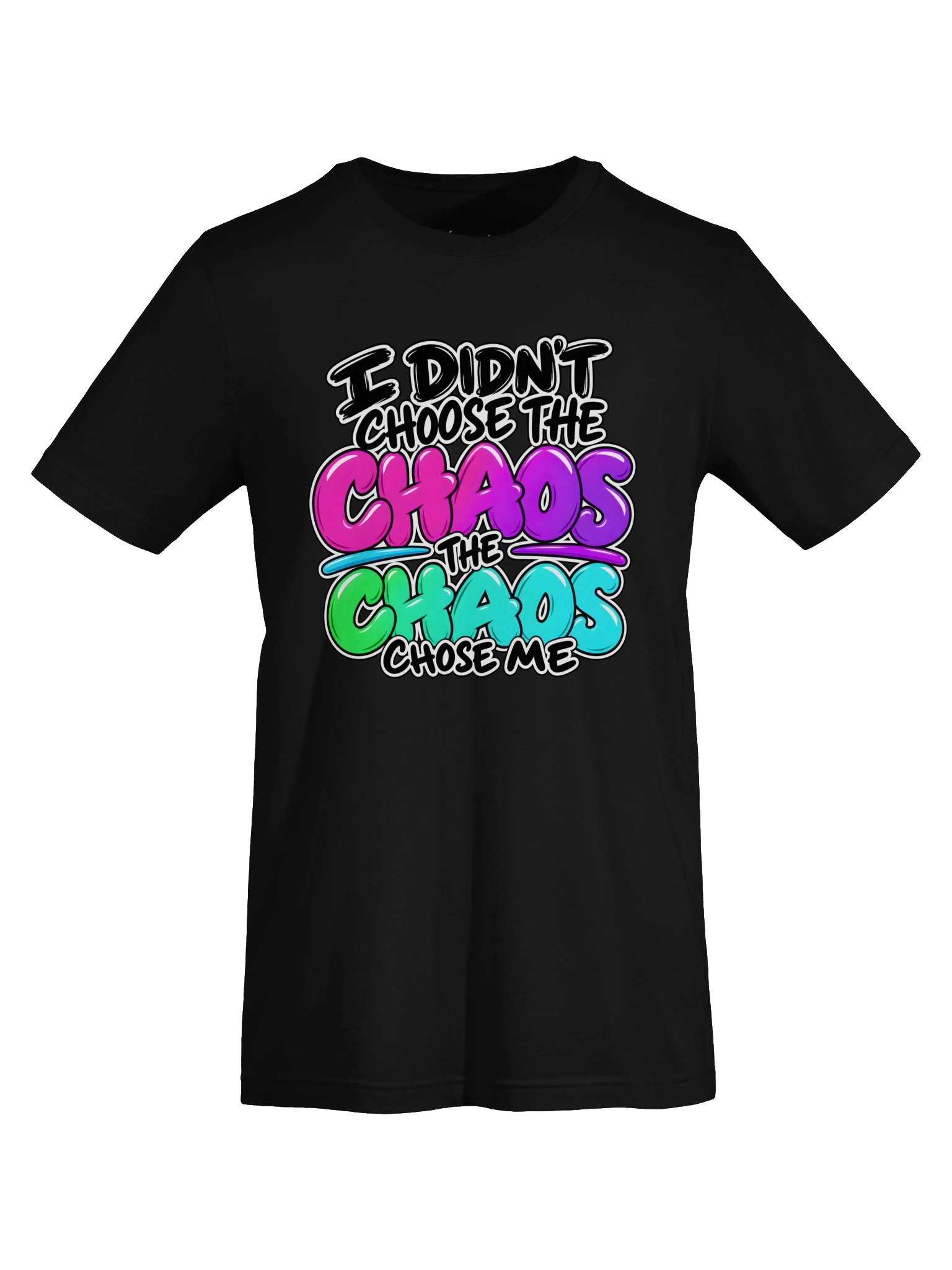 I Didn't Choose the Chaos, The Chaos Chose Me | Chaos Crew Tee product image (17)