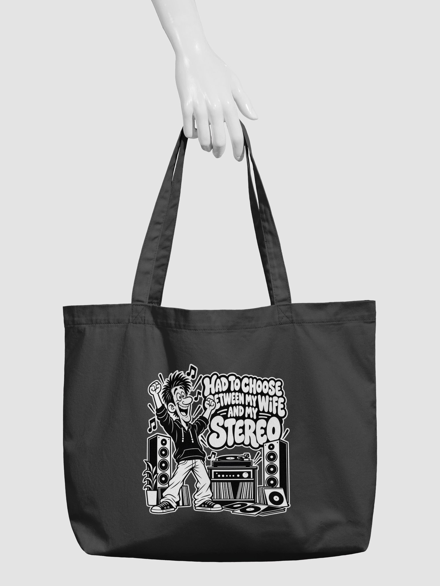 Had to Choose Between My Wife And My Stereo - Tote product image (3)