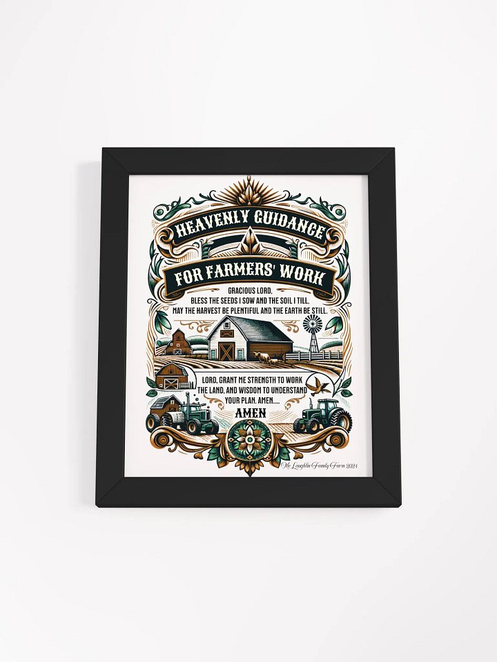 Heavenly Guidance for Farmers' Work Framed Poster | Heavenly Farming Guidance | Faithful Work on the Farm | Faith and Hard Work | Blessed Farmer Wall Art | Farming with Faith product image (1)