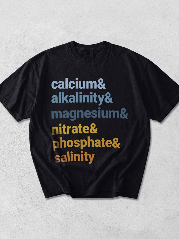 Reef Tank Chemistry Shirt – Calcium Alkalinity Magnesium Nitrate Phosphate Salinity Tee for Reef Aquarium Lovers product image (1)