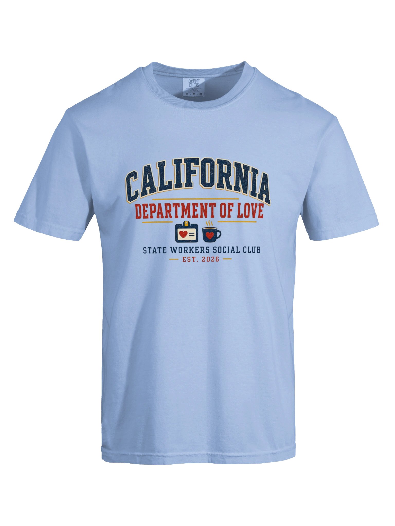 State Workers Social Club Tee - California Dept. of Love product image (5)