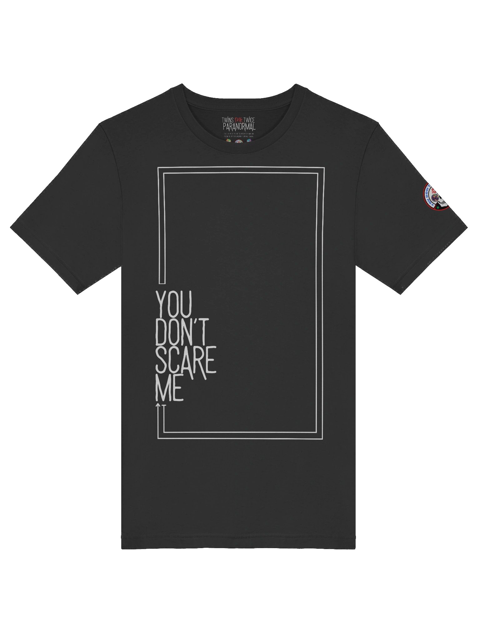 You Don't Scare Me Premium Tee product image (41)