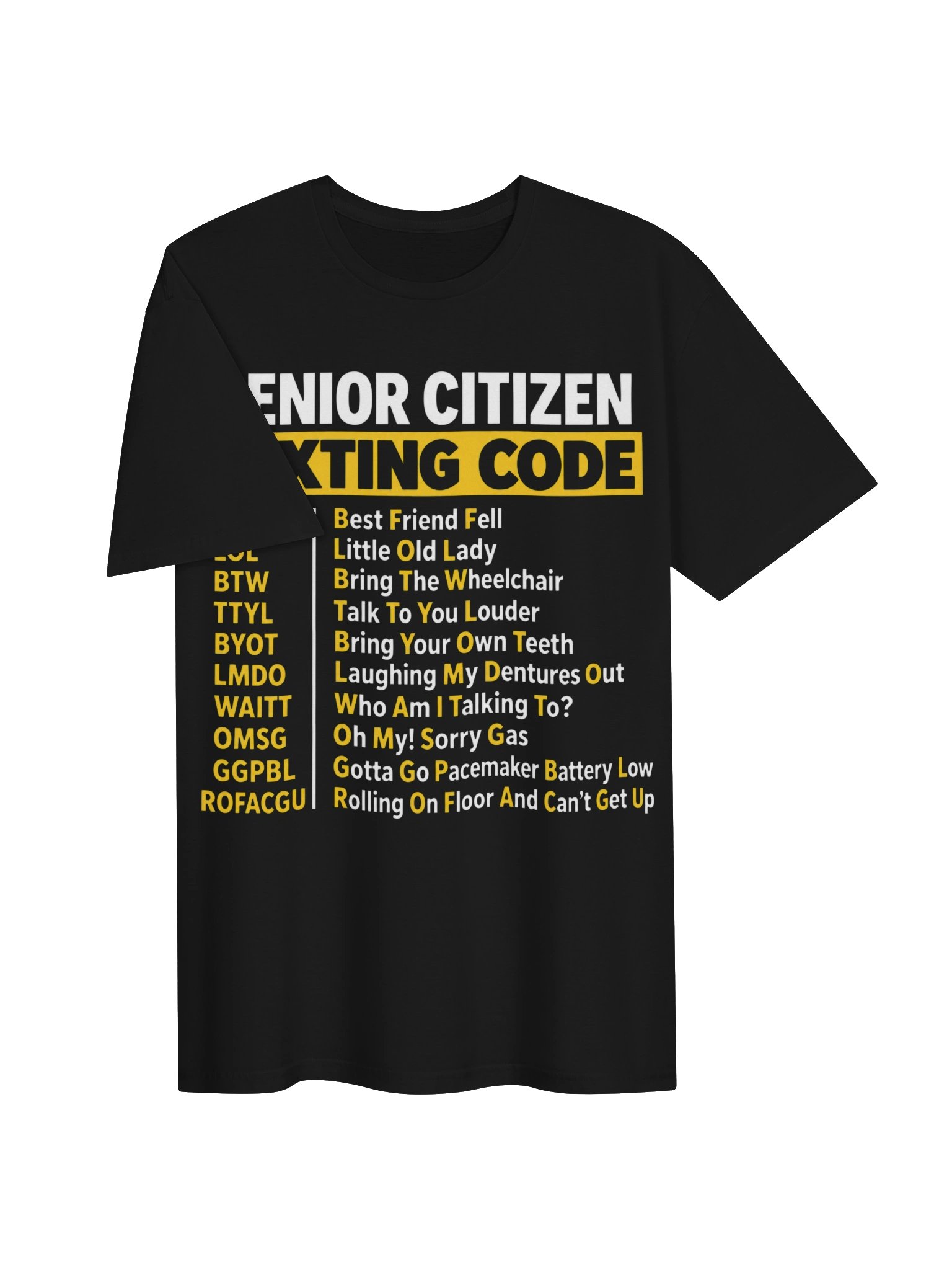 Senior Citizen Texting Code – Funny Senior T-Shirt product image (32)