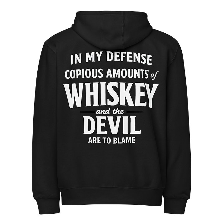 WHISKEY IS TO BLAME - PREMIUM ZipUp Hoodie product image (13)