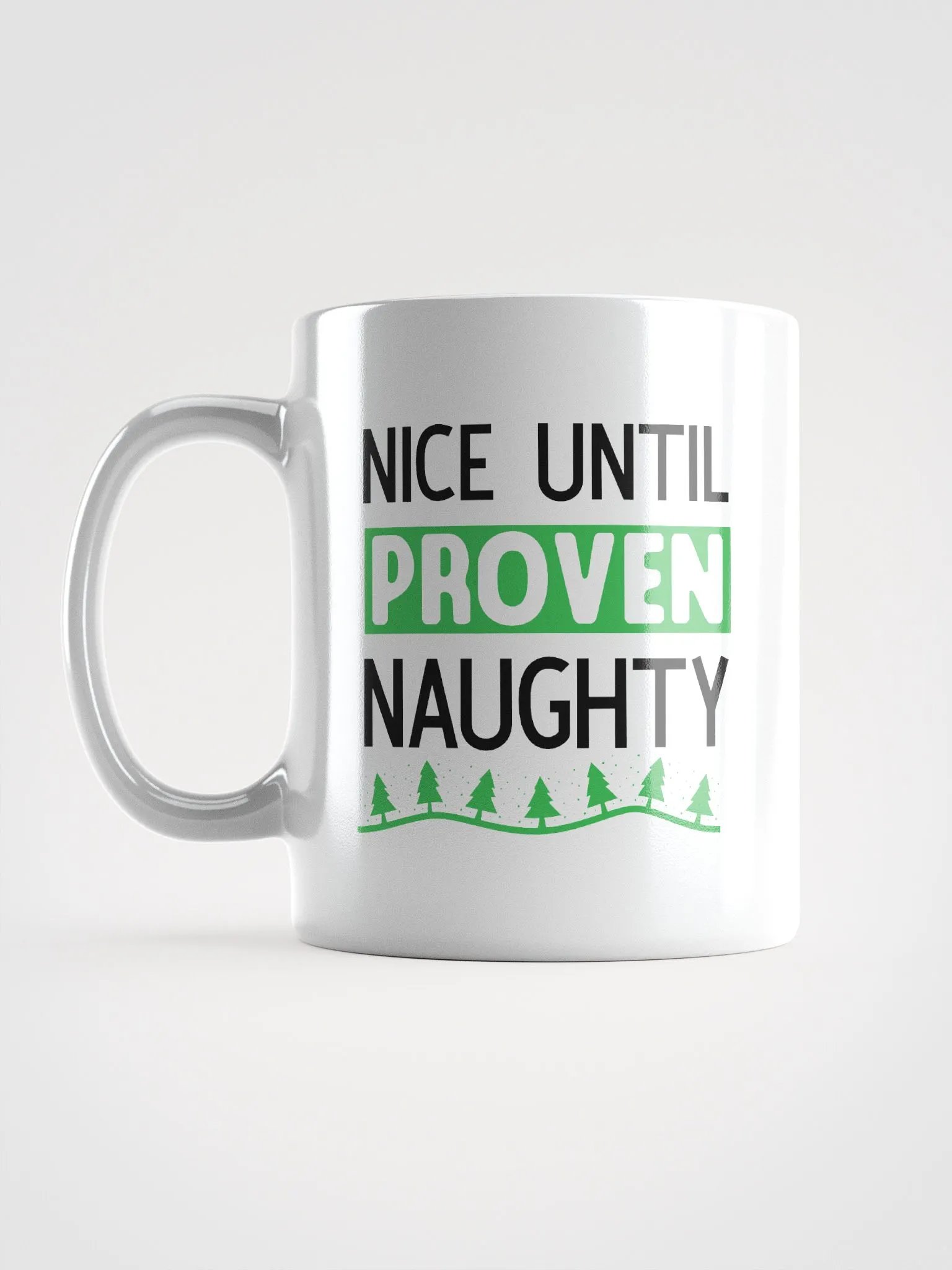 Nice Until Naughty Mug product image (6)