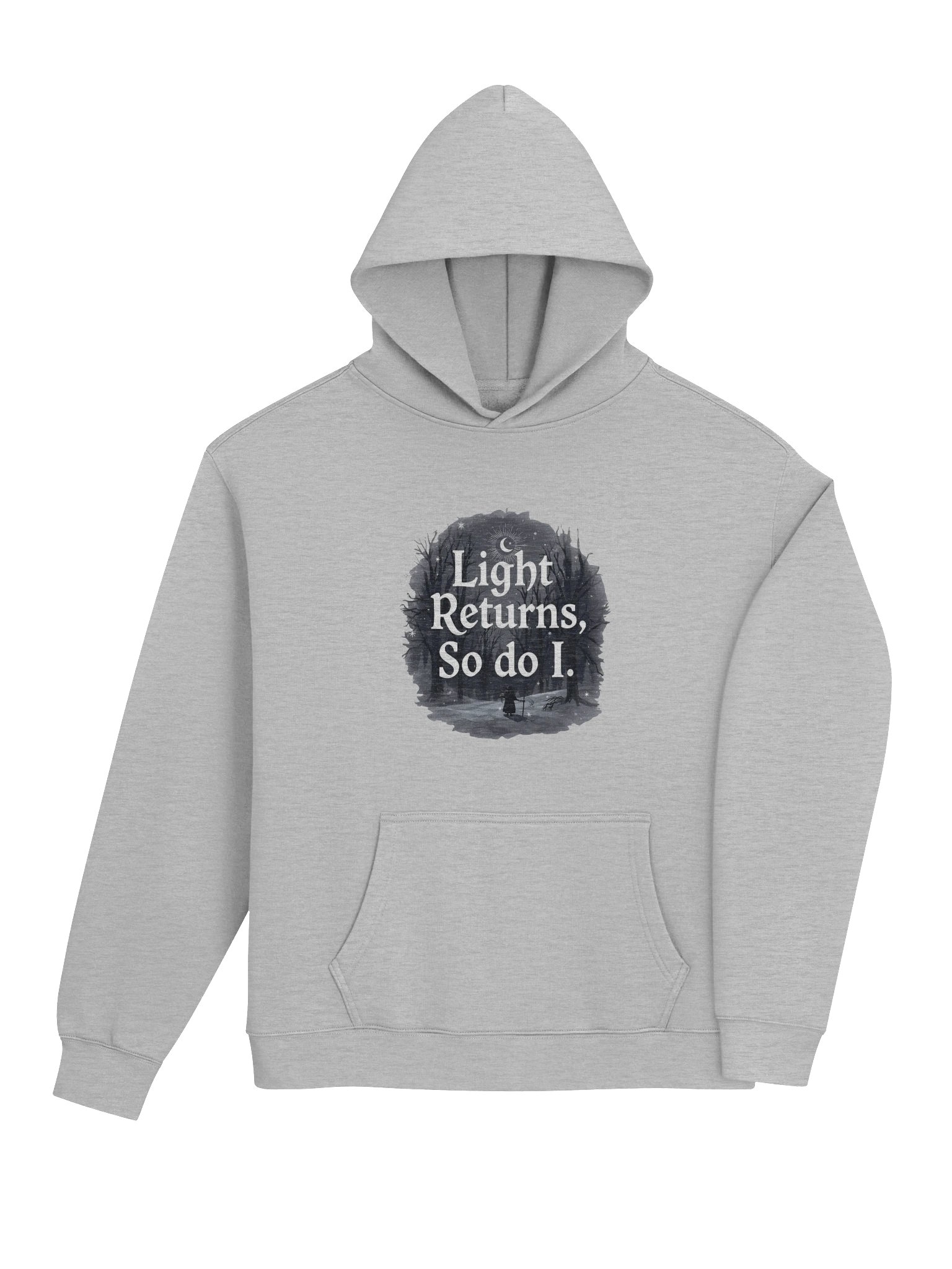 “Light Returns. So Do I.” Hoodie product image (4)