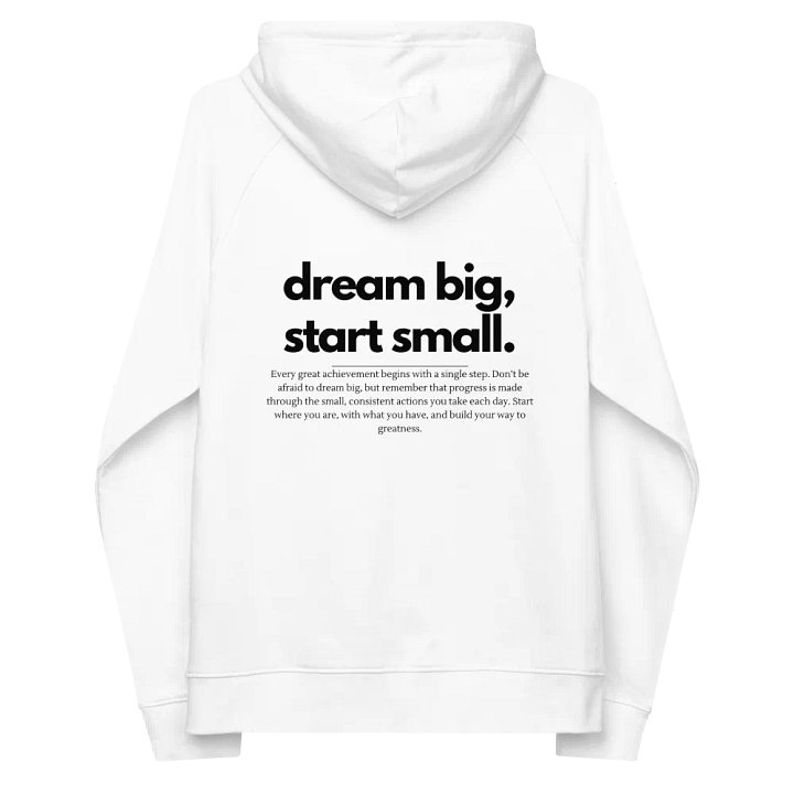 Dream Big Start Small Hoodie product image (1)